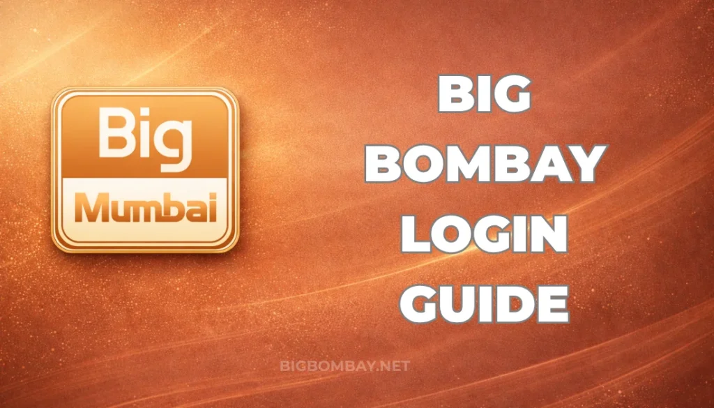 BIG BOMBAY LOGIN GUIDE